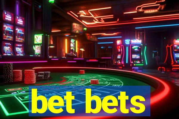 bet bets